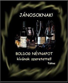 Jánosoknak szeretettel